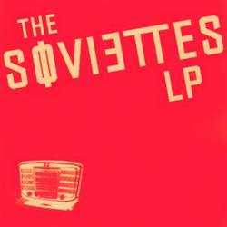 The Soviettes : The Soviettes